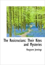 The Rosicrucians