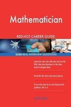 Mathematician Red-Hot Career Guide; 2526 Real Interview Questions