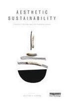 Routledge Studies in Sustainability - Aesthetic Sustainability