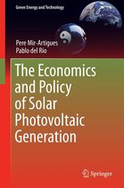 Green Energy and Technology - The Economics and Policy of Solar Photovoltaic Generation