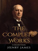Henry James: The Complete Works