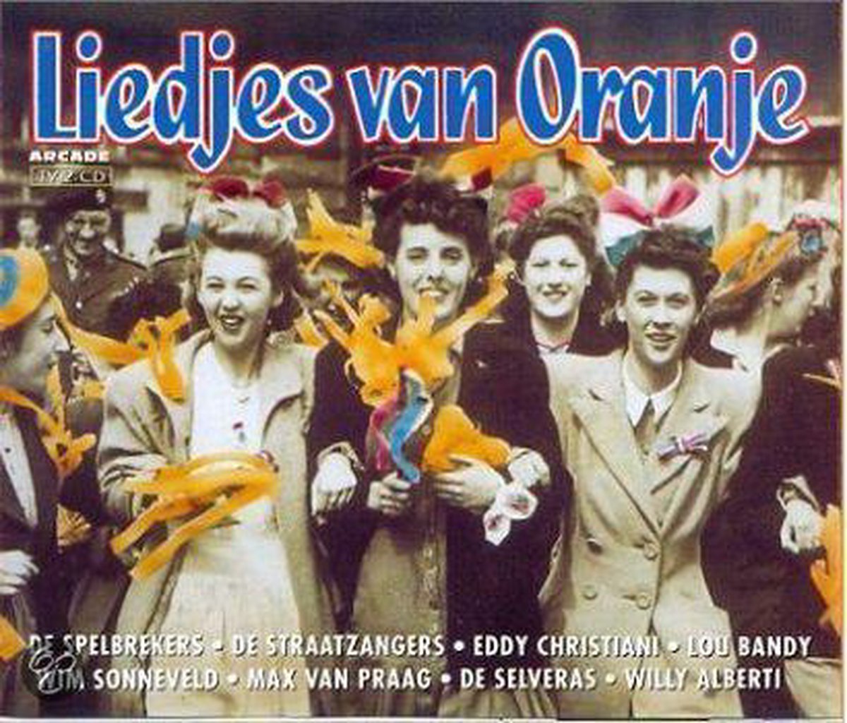 Liedjes van Oranje, Various CD (album) Muziek Liedjes van Oranje, Various CD (album) Muziek
