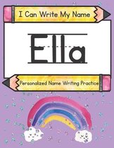 I Can Write My Name: Ella