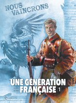 Une génération française 1 - Une génération française T01
