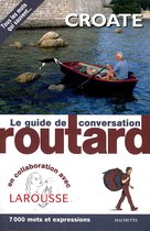 Croate le guide de conversation Routard