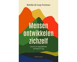 Mensen ontwikkelen zichzelf