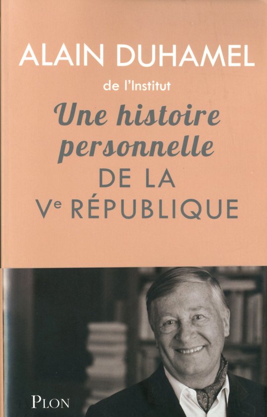 Une histoire personnelle de la vie république - cover