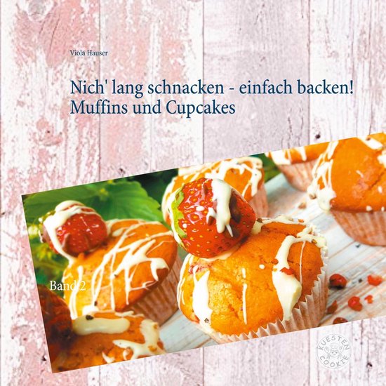 Nich' lang schnacken - einfach backen! 2 - Nich' lang schnac ... - cover