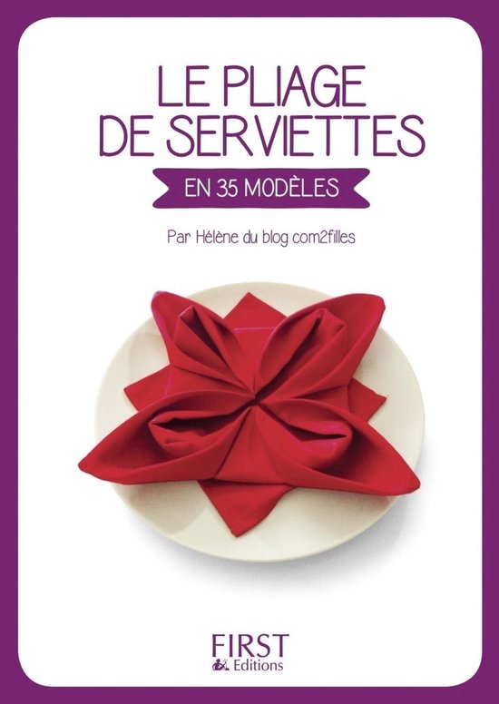 Le petit livre de - Petit Livre de - Le Pliage de serviettes - cover