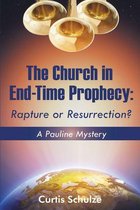 The Church in End-Time Prophecy