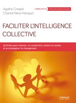 Faciliter l'intelligence collective