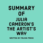 Summary of Julia Cameron's The Artist’s Way