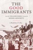 Politics and Society in Modern America 127 - The Good Immigrants