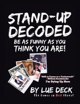 Stand-Up Decoded