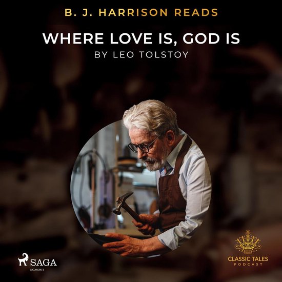 B. J. Harrison Reads Where Love Is, God Is - cover