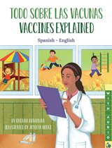 Language Lizard Bilingual Explore - Vaccines Explained (Spanish-English)