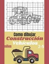 Como dibujar Construccion Vehiculos: La construccion mejoro desde los 2 a los 5 anos