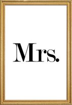 JUNIQE - Poster met houten lijst Mrs. -60x90 /Wit & Zwart