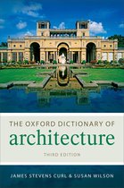 Oxford Quick Reference - The Oxford Dictionary of Architecture