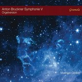 Anton Bruckner: Symphony 5