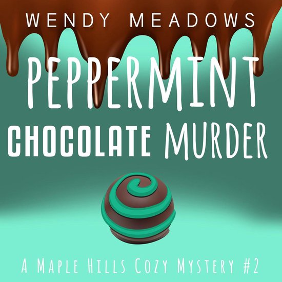 Peppermint Chocolate Murder - cover
