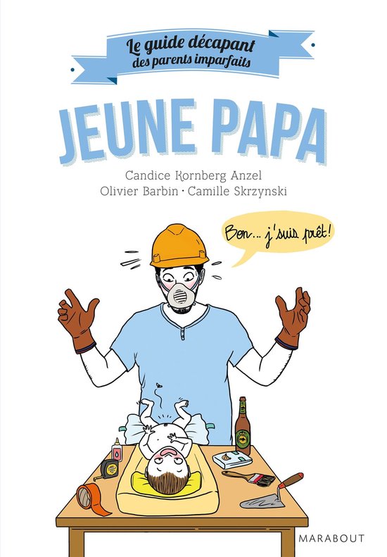 Le guide décapant des parents imparfaits - Jeune papa - cover