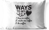 Buitenkussens - Tuin - Koffie quote 'Ways to my heart met een witte achtergrond - 60x40 cm