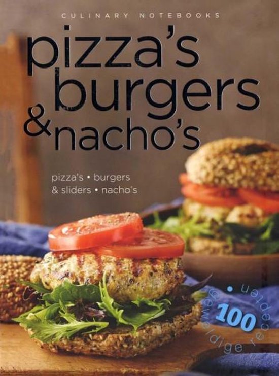 Omslag van Culinary notebooks Pizza's burgers & nacho's