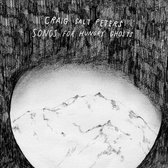 Craigh Salt Peters - Songs For Hungry Ghosts (CD)
