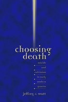 Sixteenth Century Essays & Studies - Choosing Death