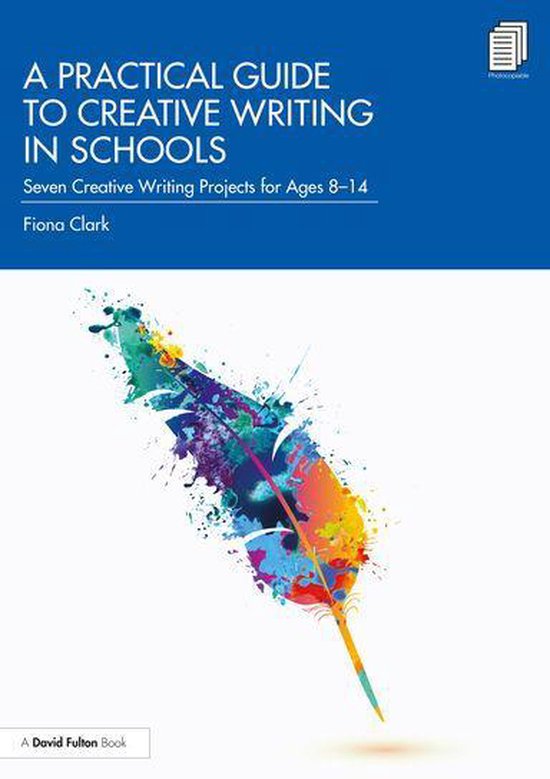 A Practical Guide to Creative Writing in Schools - cover