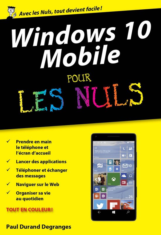 Poche pour les nuls - Windows 10 Mobile poche pour les Nuls