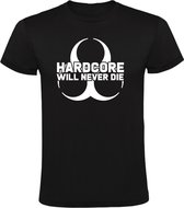 Hardcore will never Die  Heren t-shirt | festival | tomorrowland | gabber| DJ | Zwart