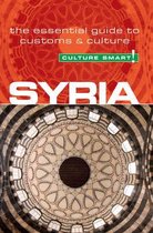 Syria Culture Smart Essential Guide