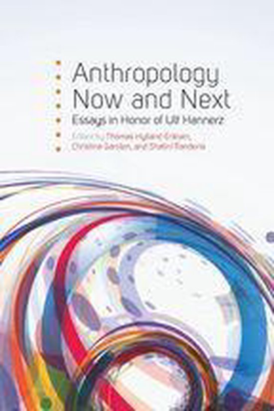 Anthropology Now and Next (ebook), Thomas J. Watson 9781782384502