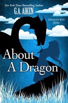 Dragon Kin 2 -  About a Dragon