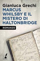 Marcus Whilsby e il mistero di Haltonbridge
