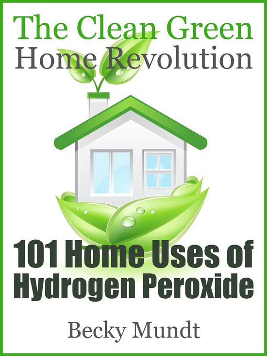 101 Home Uses of Hydrogen Peroxide - cover