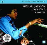 Michael Jackson/Jackson 5 Remixes