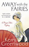 Phryne Fisher 11 - Away with the Fairies