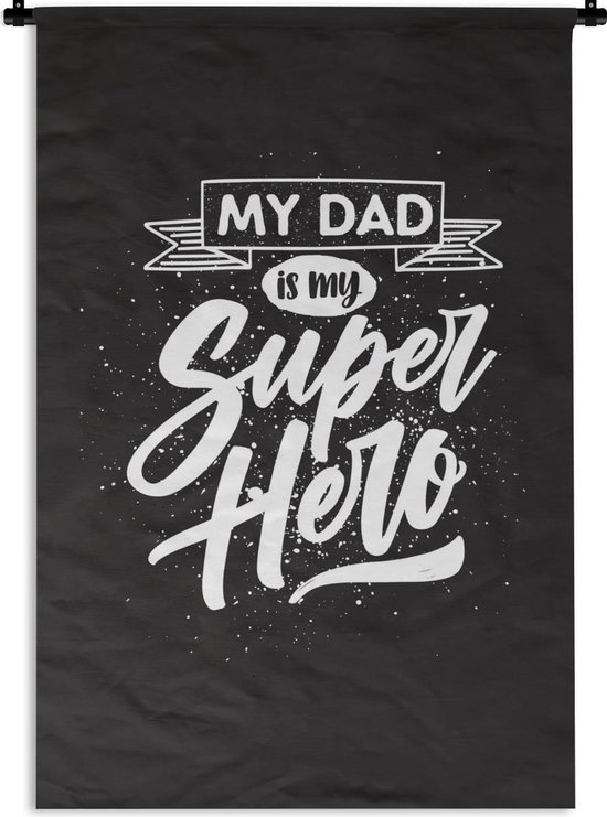 Tapisserie Citations Vaderdag 1 Cadeau Vaderdag Mon Papa Est Mon Super Heros Bol Com