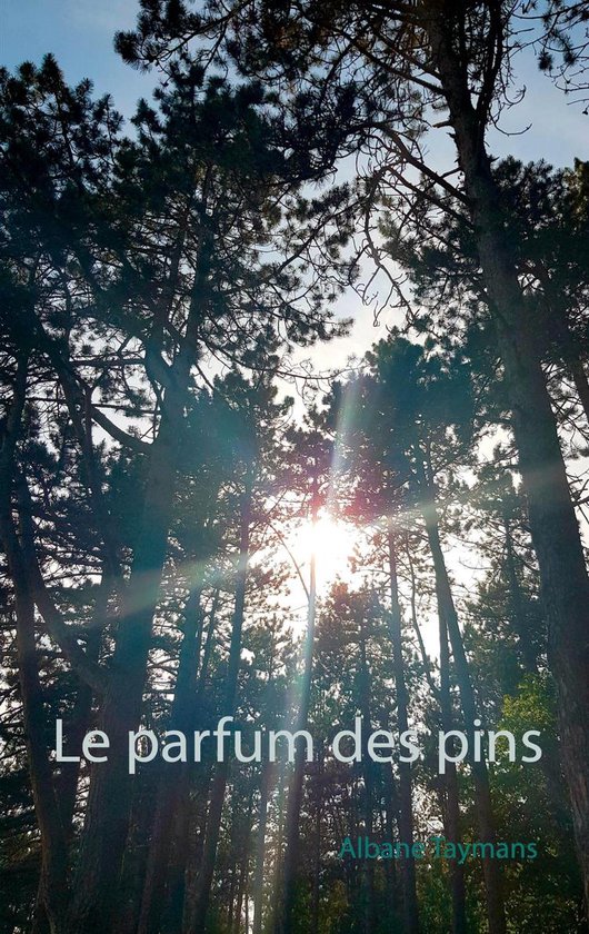 Le parfum des pins - cover