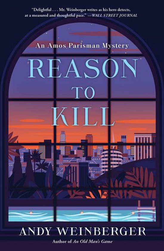 Amos Parisman Mysteries 2 - Reason To Kill - cover