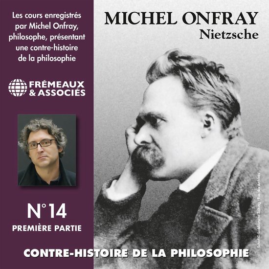 Contre-histoire de la philosophie (Volume 14.1) - Nietzsche - cover