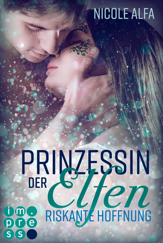Prinzessin der Elfen 2 - Prinzessin der Elfen 2: Riskante Ho ... - cover