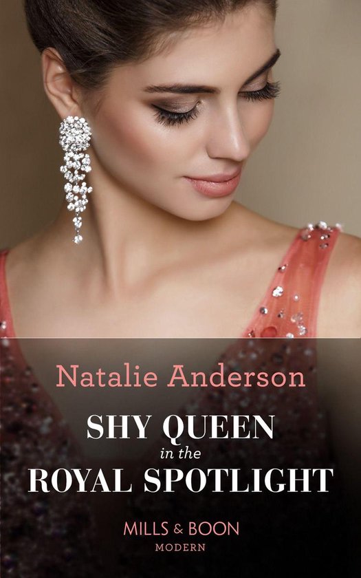 Mills & Boon Modern - Shy Queen In The Royal Spotlight - cover
