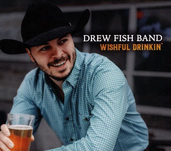 Drew Fish Wishful Drinkin', Drew -band- Fish | Muziek | bol