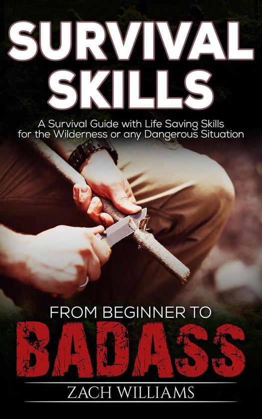 Survival Skills: A Guide with Life Saving Survival Skills fo ... - cover