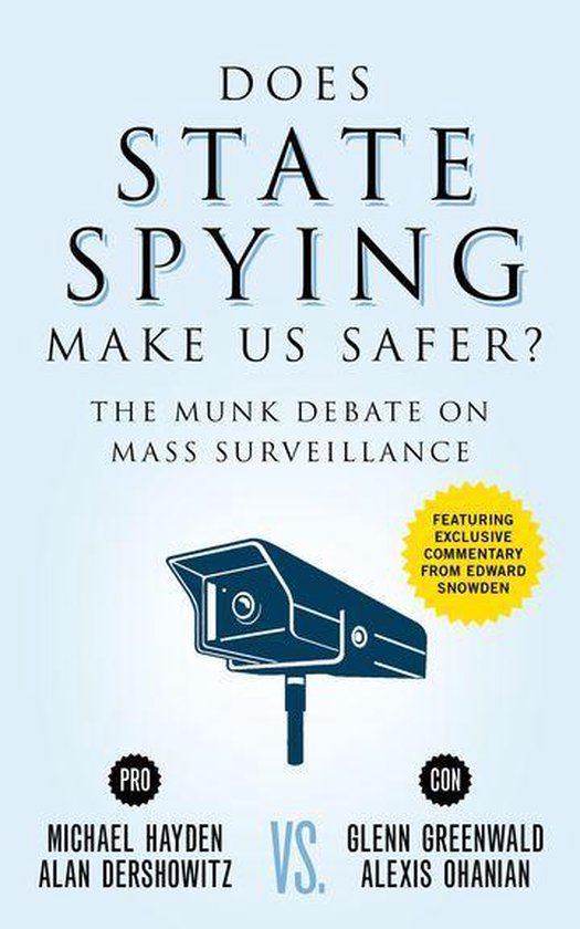 Livre 'Does State Spying Make Us Safer?' avec une image de caméra de sécurité. Avec le texte 'Featuring exclusive commentary from Edward Snowden'.