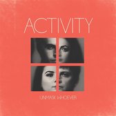 Activity - Unmask Whoever (LP) (Coloured Vinyl)
